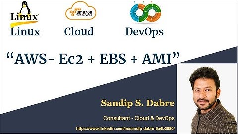 AWS EBS + Create AMI On Best Practice By Er. Sandip Dabre