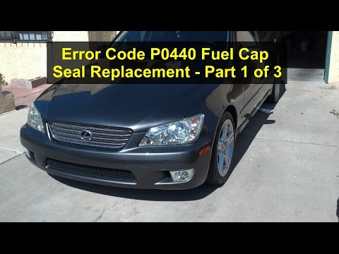 Error Code P0440, Evaporator System Leak, Fuel Cap Seal Replacement. Part 1 Of 3.- VOTD