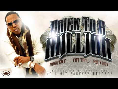 Brick To A Million - Master P ft. Fat Trel & Alley Boy