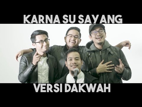 Rabithah - Karna Su Sayang(Versi Dakwah)
