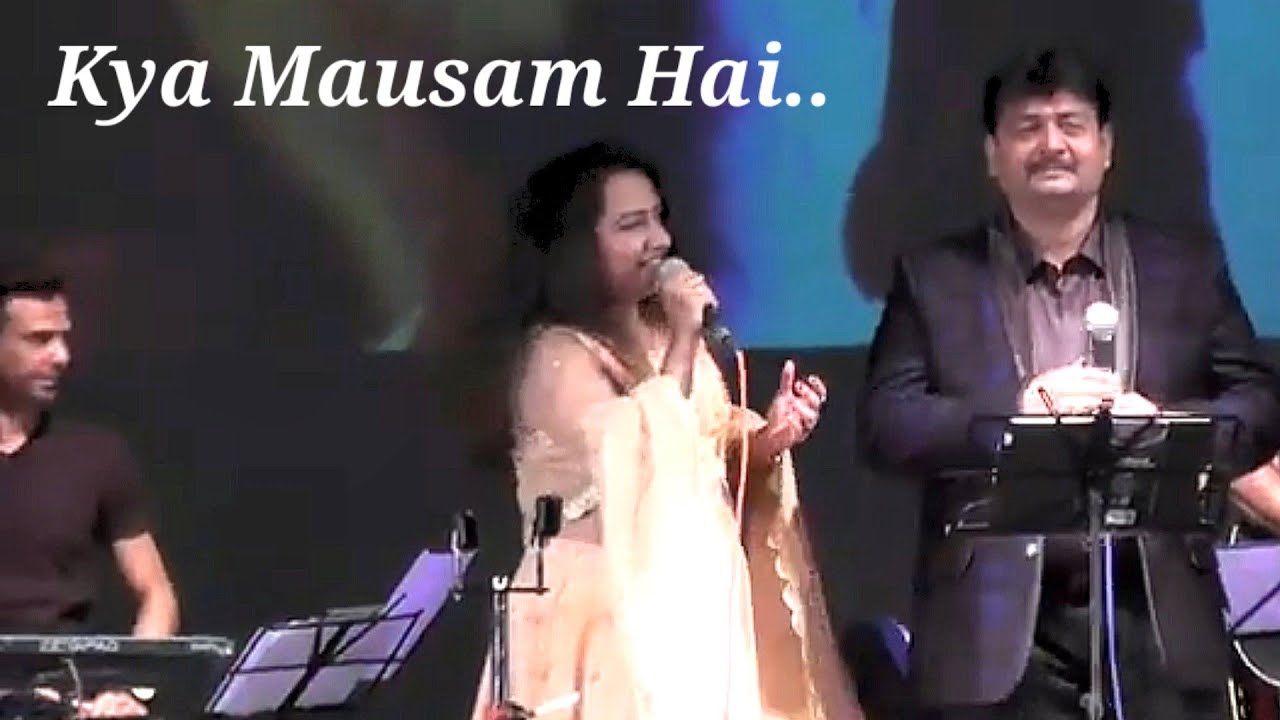 Kya Mausam Hai - Shakambhari Kirtikar, Himmat Kumar Pandya