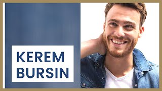 Kerem Bursin ❖ Interview: Getting to Know Him ❖ ENGLISH
