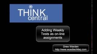 Think Central On-line Curriculum Assessments