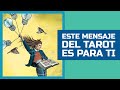 TAROT MENSAJE DEL DIA