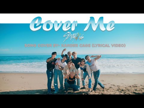 Stray Kids 'Cover Me (가려줘)' Song Cover (Lyrical Video) | S4T Covers