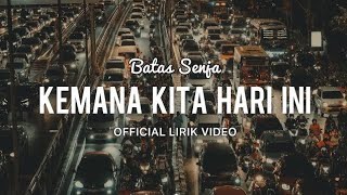 Download lagu lagu,kemana kita hari ini,batas senja#fyp 