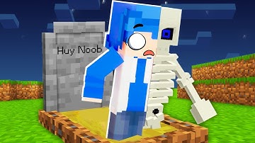 NẾU HUY NOOB CHẾT ĐI VÀ SỐNG LẠI TRONG MINECRAFT  💀👼
