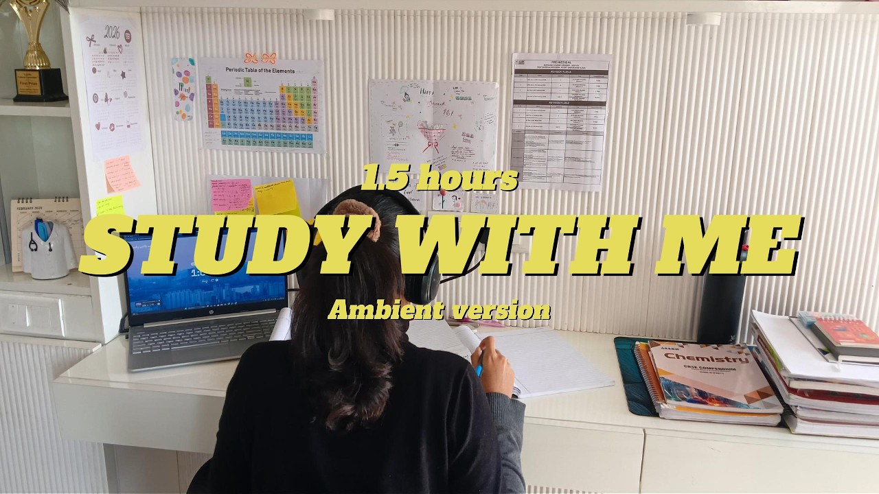 STUDY WITH ME✍️ | 1.5 HOUR🕧 | No breaks | Ambient version | Morning session☕