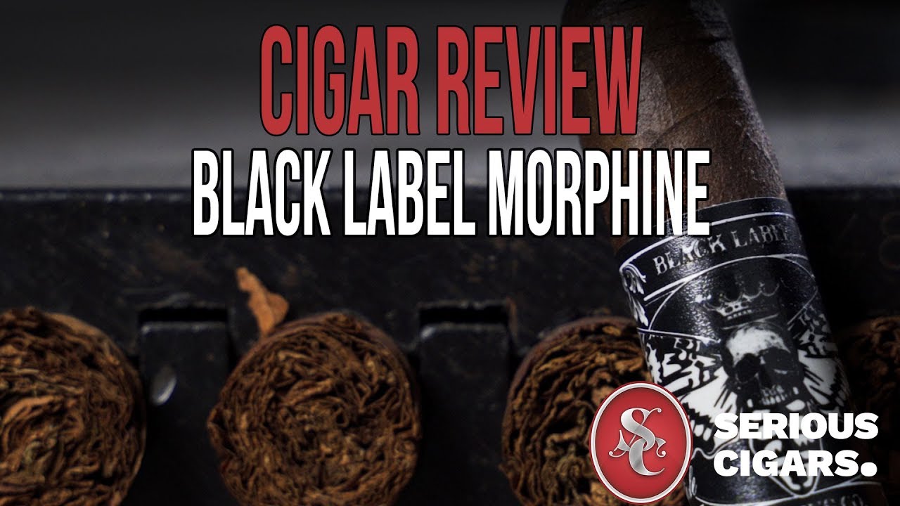 Black Label Trading Company Morphine Cigar Review