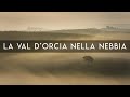 La VAL D'ORCIA nella NEBBIA! Fotografando una SPETTACOLARE alba in TOSCANA | Fotografia di PAESAGGIO