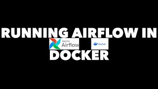 running airflow in docker | lesson 4