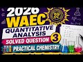 Calculations on quantitative analysis (practical chemistry questions)