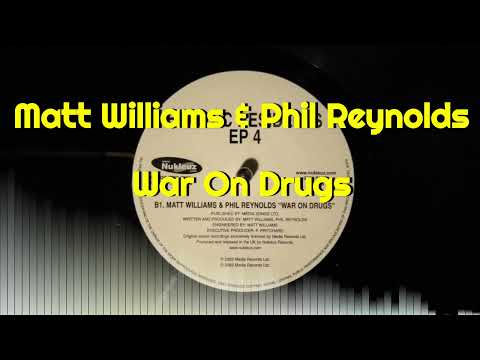 Steve Hill — Matt Williams & Phil Reynolds - War On Drugs