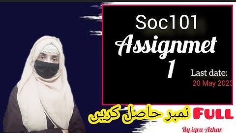 Soc101 Assignment 1 solution 2023 ||#soc101  #assignment #1