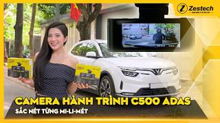 CAMERA HÀNH TRÌNH C500 ADAS - SẮC NÉT ĐẾN TỪNG MI-LI-MÉT