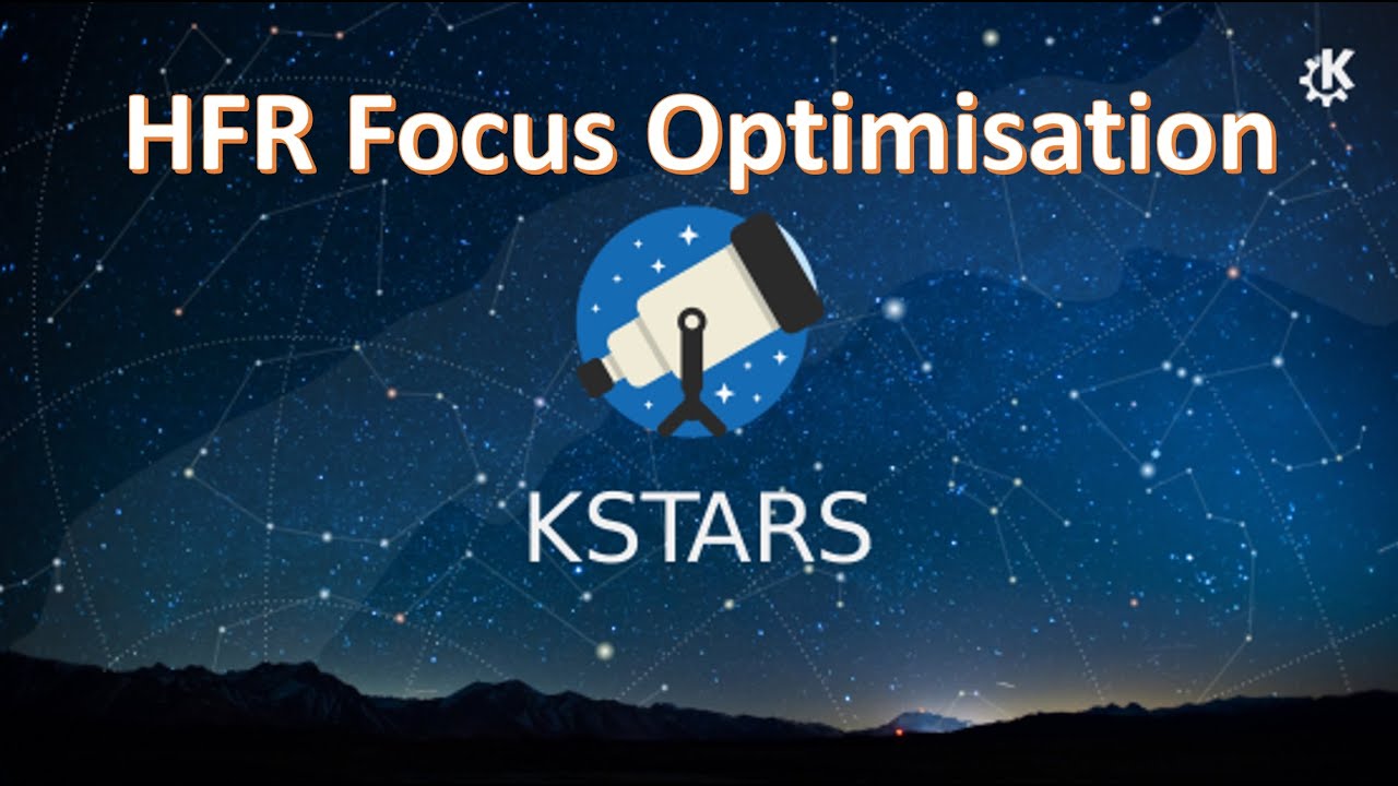 KStars / Ekos HFR Focus Optimisation