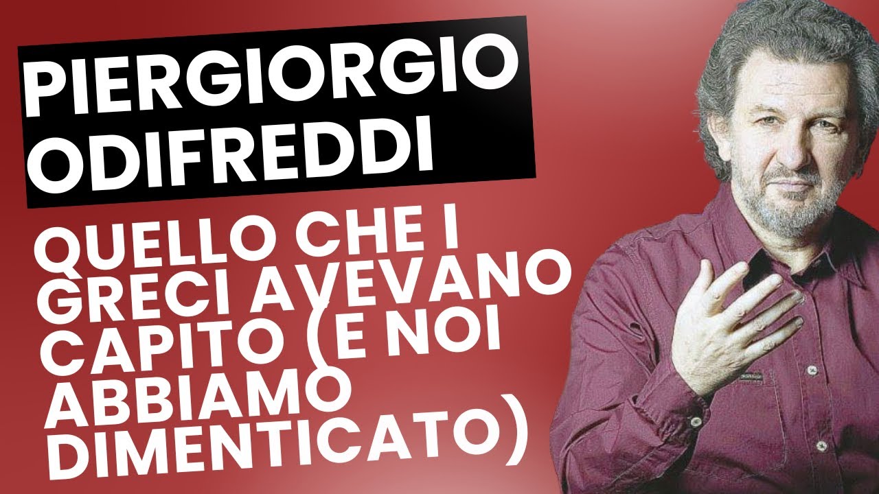 Piergiorgio Odifreddi – Quello che i Greci avevano capito (e noi abbiamo dimenticato)
