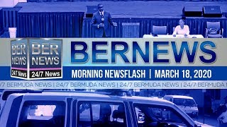 Bermuda Newsflash For Wednesday, March 18, 2020