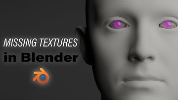 Fixing Missing Textures in Blender 3D