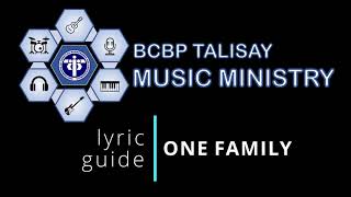 BCBP Talisay - One Family (Lyric Guide)