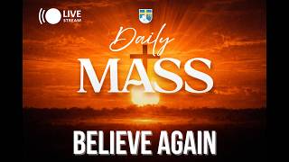 When Doubt Finds the Risen Christ | Daily Mass (Friday 8:30 AM)