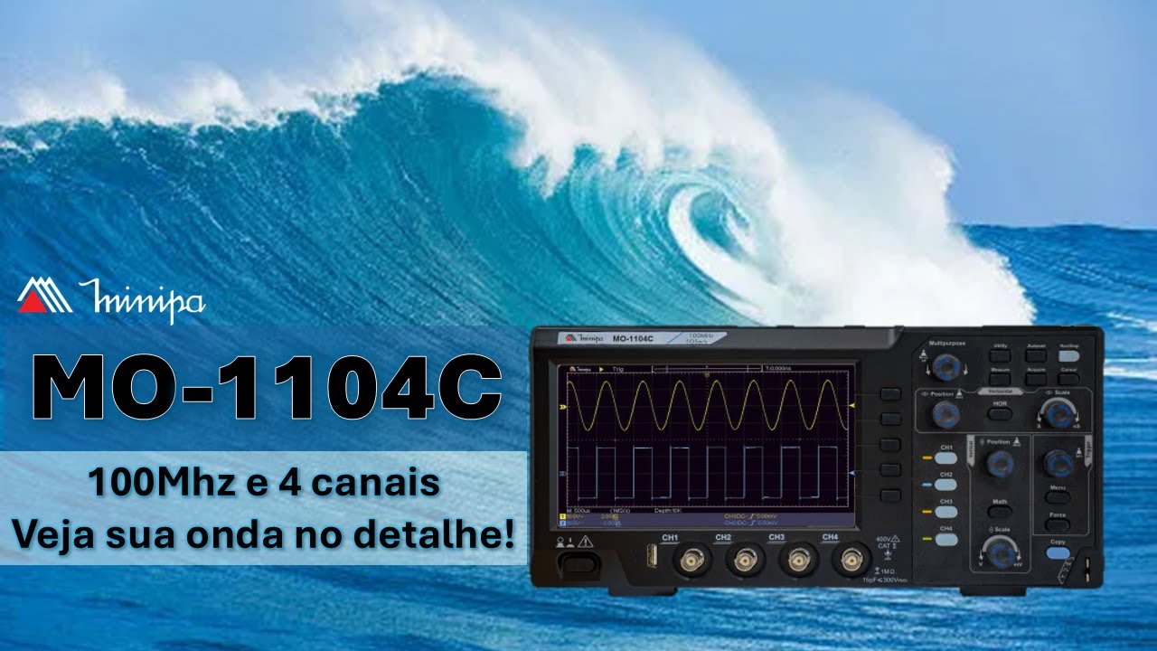 OSCILOSCÓPIO MINIPA MO-1104C - 4 canais e 100Mhz - YouTube