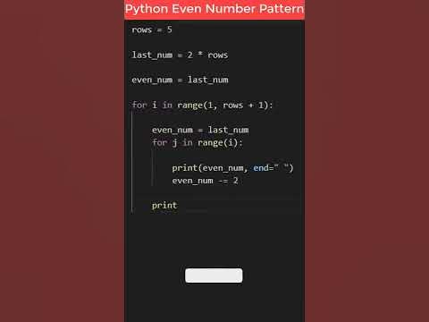 Python Program Print Even Number Pattern #shorts - YouTube