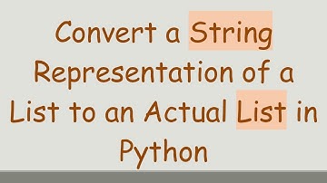 Convert a String Representation of a List to an Actual List in Python