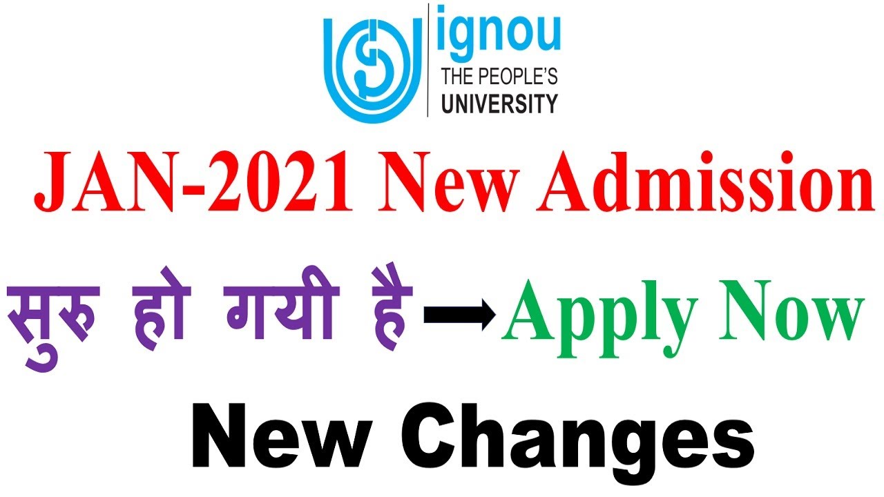 IGNOU Jan 2021 Session New Admission Starts || New Changes in Jan 2021 Session Admission
