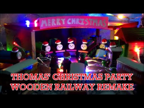 Thomas' Christmas Party - Wooden Railway Remake