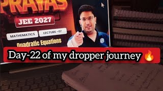 Day-22 of JEE 2027 preparation | Rudra Anand