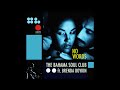 The Bahama Soul Club - But Rich Rhythms (club des belugas ...