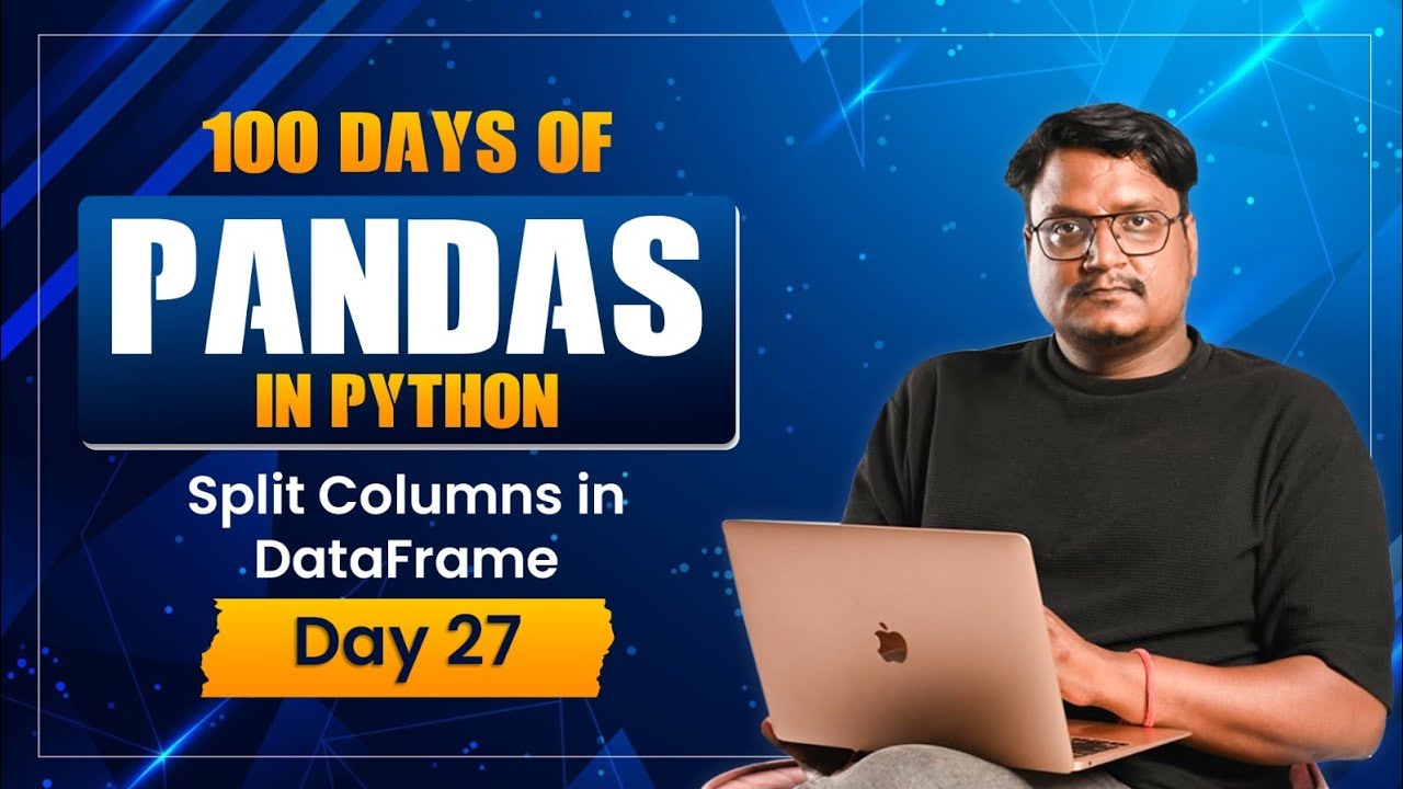 Day 27:Split Columns in Pandas | str.split() Explained | Data Cleaning ...