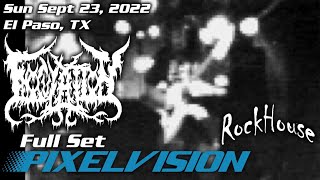 Inoculation - Full Set - 2022-09-25 - El Paso, TX | Rockhouse Bar & Grill | Pixelvision