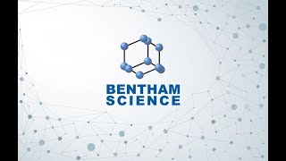 Bentham Science Webinar (2nd in the Series): THE STRUCTURE OF A JOURNAL ARTICLE (Part 4)