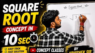 Find Square Root in 10 Seconds ⏱️|by Abhishek sir 
