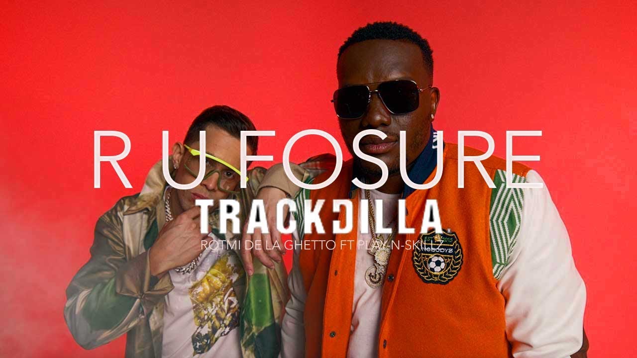 TRACKDILLA - R U Fosure Feat. Rotimi, De La Ghetto & Play-N-Skillz (Official Music Video)