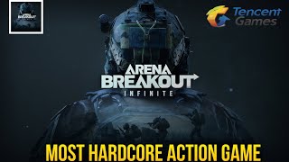 Arena Breakout Infinite Beta is Here | Tencent Most Hardcore Action Game is Out