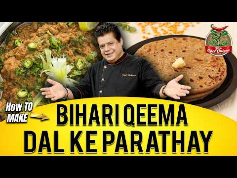 How To Make Bihari Qeema & Dal Ke Parathay | Mirch Masala | Chef Gulzar | GTV Foods