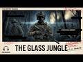 Modern Special Forces Vs 1942 Imperial Japan THE GLASS JUNGLE Full Military Audiobook