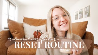 NOVEMBER RESET ROUTINE // setting goals + preparing for a new month