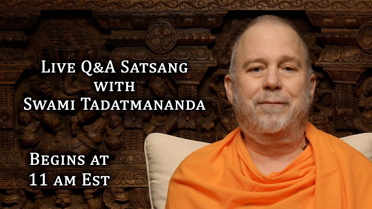 Live Satsang (Q&A) with Swami Tadatmananda (8 Feb 26)