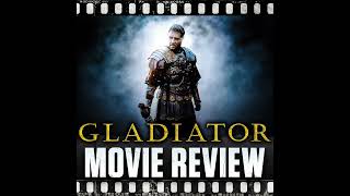 Ep 168 - Gladiator (2000)