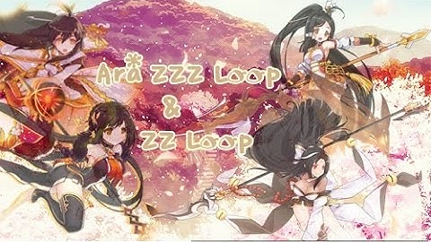 [Elsword] Ara ZZZ Loop & ZZ Loop