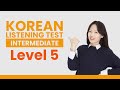 Test your korean listening  ttmik level 5