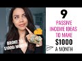 9 Passive Income Ideas To Make $1000 a month | How To Make Money Online In 2021!