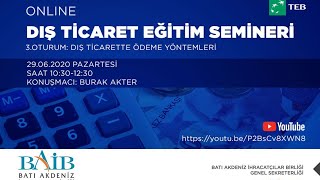 Bai̇b Dış Ticaret Eğitim Semineri - 3. Oturum