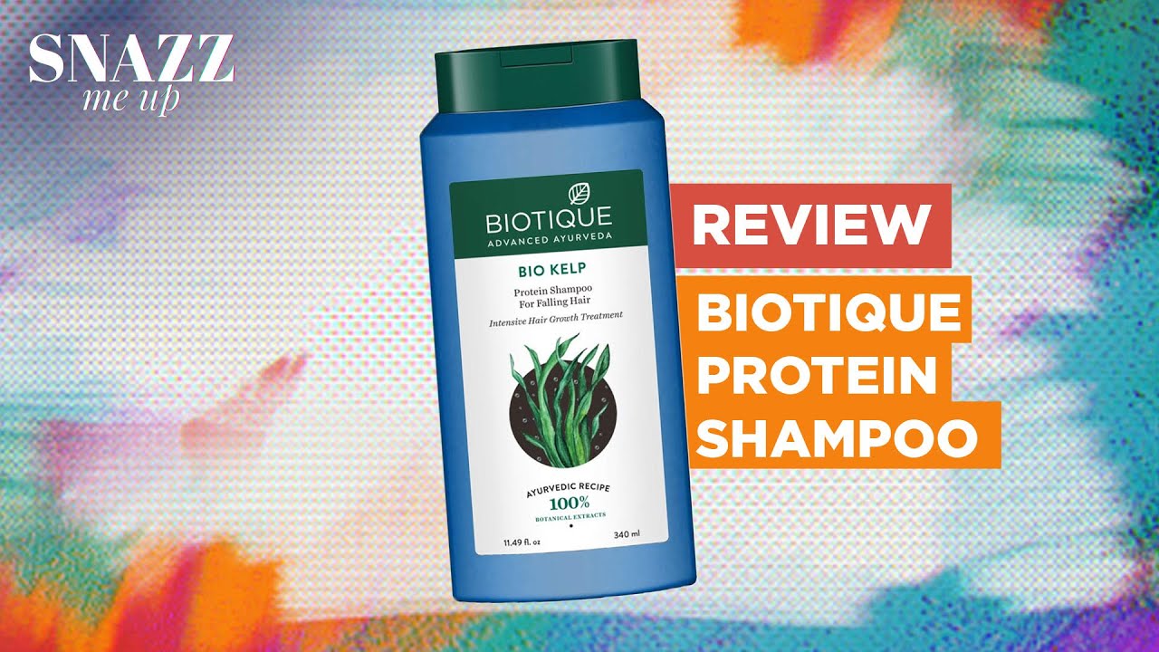 Biotique Bio Kelp Protein Shampoo Review | Intensive Hair Growth Treatment Shampoo | Snazz Me Up