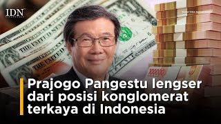Prajogo Pangestu Lengser Dari Posisi Konglomerat Terkaya Di Indonesia