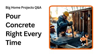 How to Pour Concrete Perfectly in Hot or Cold Weather